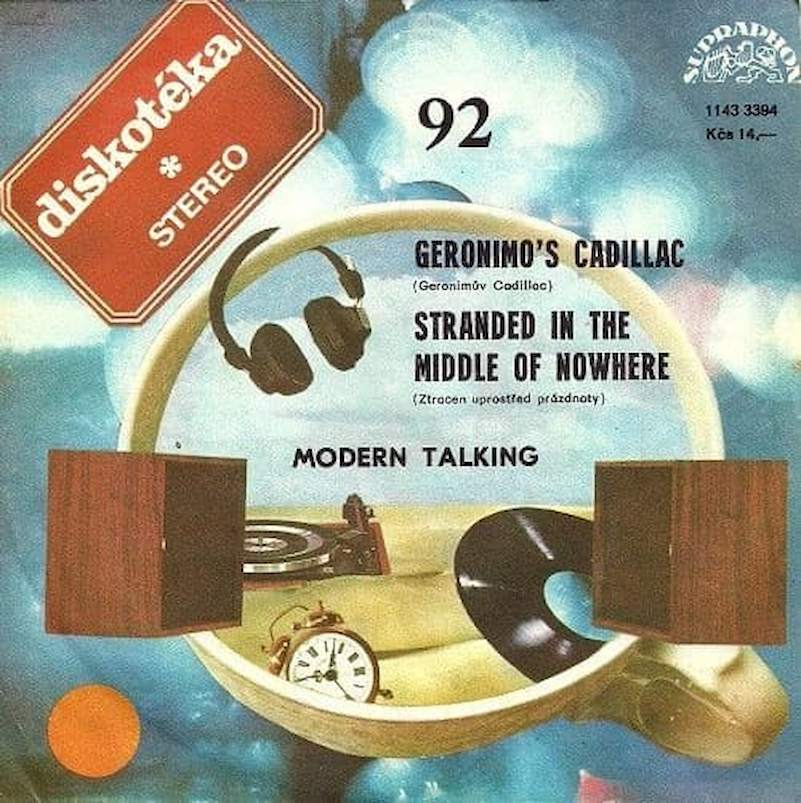 Modern Talking - Geronimo's Cadillac / Stranded In The Middle Of Nowhere - SP / Vinyl