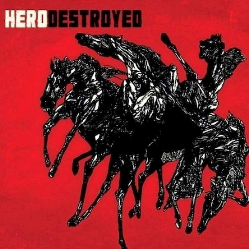 Hero Destroyed - Hero Destroyed - CD