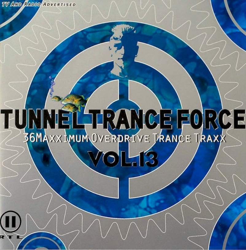 Various - Tunnel Trance Force Vol. 13 - CD
