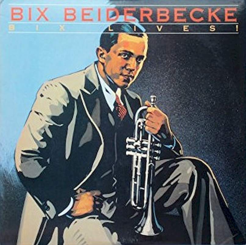 Bix Beiderbecke - Bix Lives! - CD