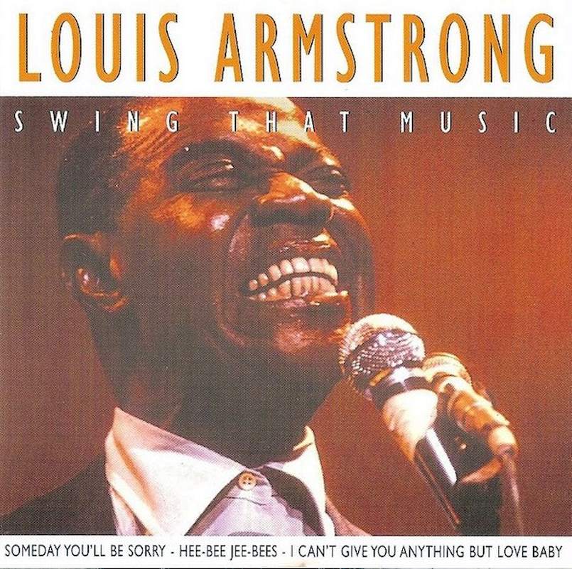 Louis Armstrong - Swing That Music - CD
