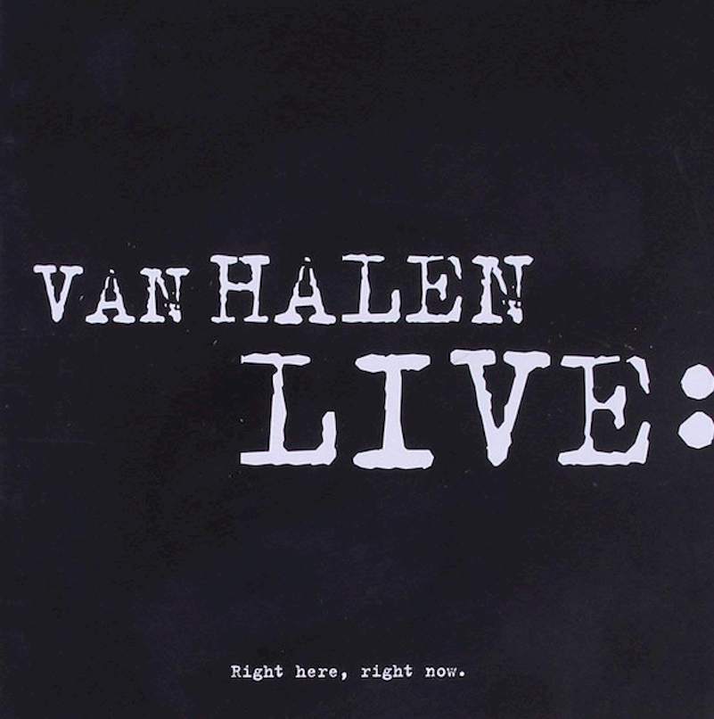 Van Halen - Live: Right Here, Right Now. - CD