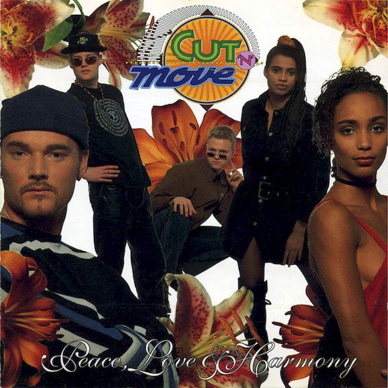 Cut 'N' Move - Peace, Love & Harmony - CD
