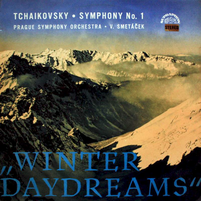 Pyotr Ilyich Tchaikovsky, The Prague Symphony Orchestra, Václav Smetáček - Symphony No. 1 "Winter Daydreams" - LP / Vinyl