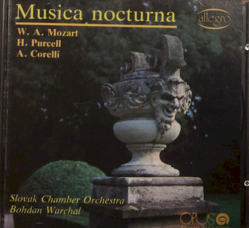 Wolfgang Amadeus Mozart, Henry Purcell, Arcangelo Corelli, Slovak Chamber Orchestra, Bohdan Warchal - Musica Nocturna - CD