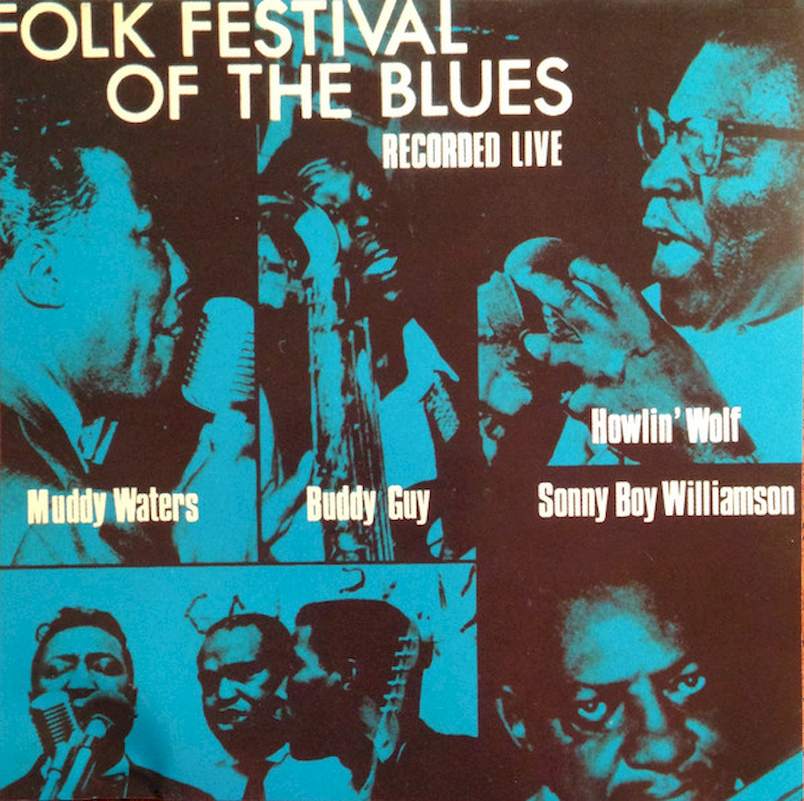 Muddy Waters, Buddy Guy, Howlin' Wolf, Sonny Boy Williamson - Folk Festival Of The Blues - CD