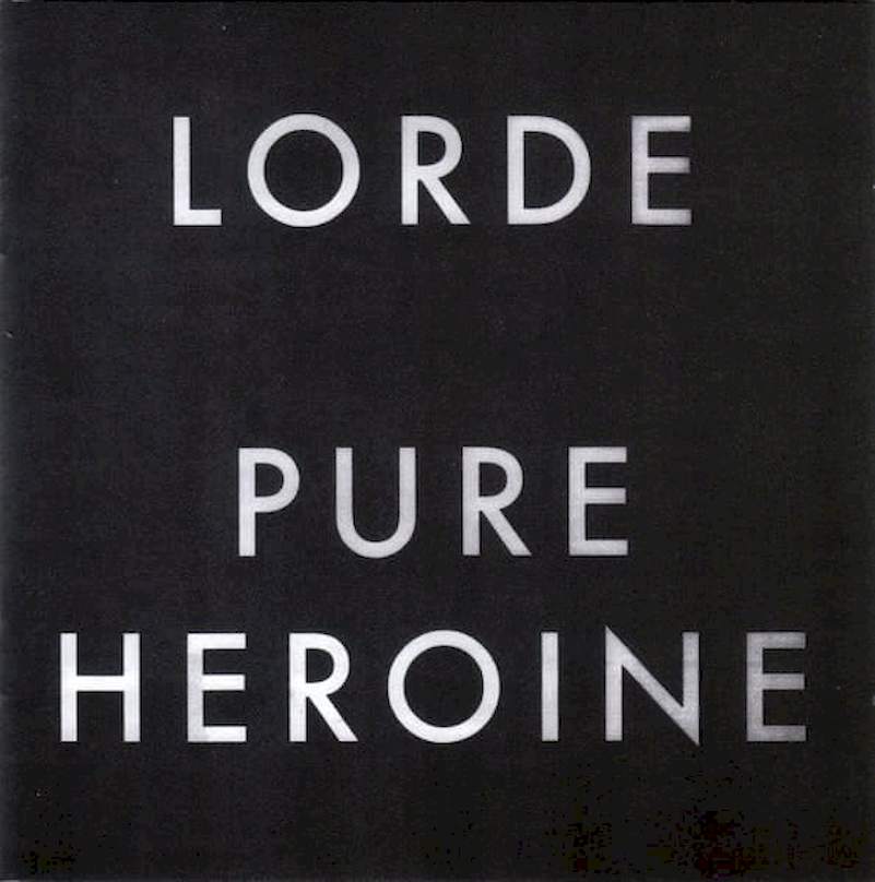Lorde - Pure Heroine - CD