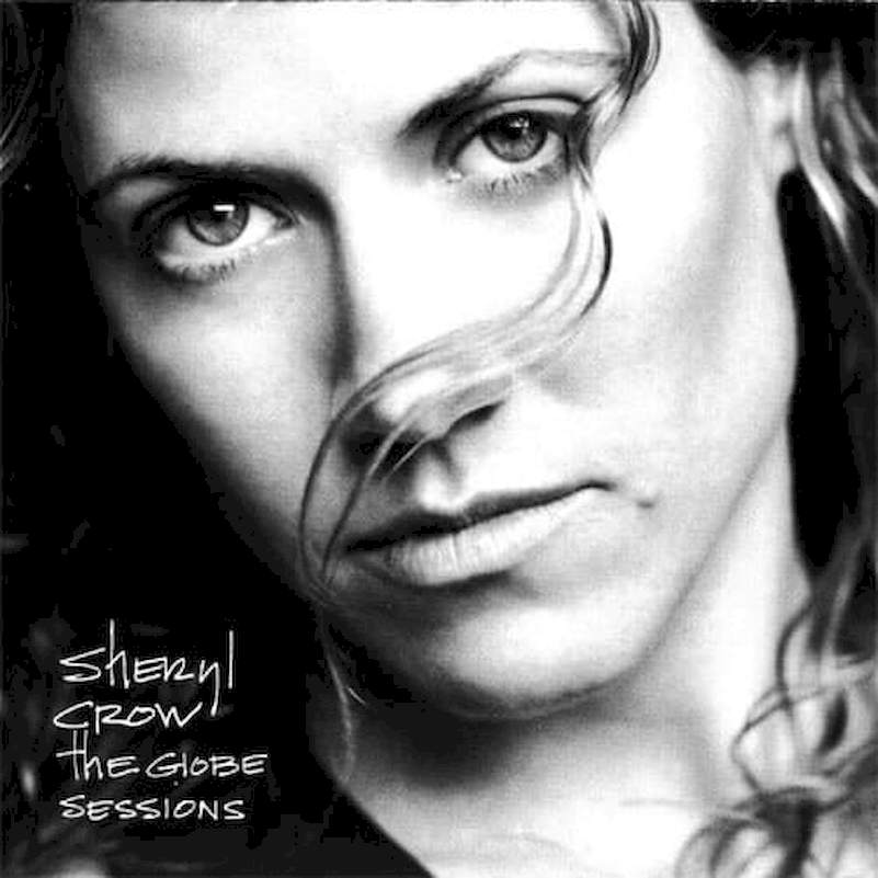 Sheryl Crow - The Globe Sessions - CD