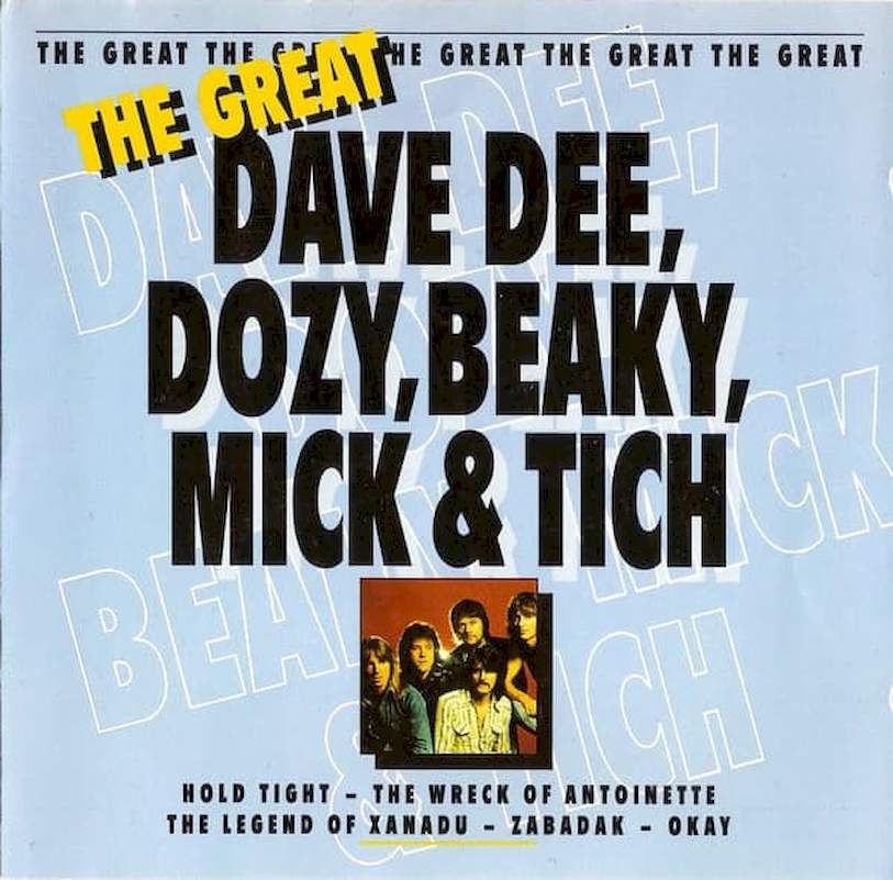 Dave Dee, Dozy, Beaky, Mick & Tich - The Great Dave Dee, Dozy, Beaky, Mick & Tich - CD