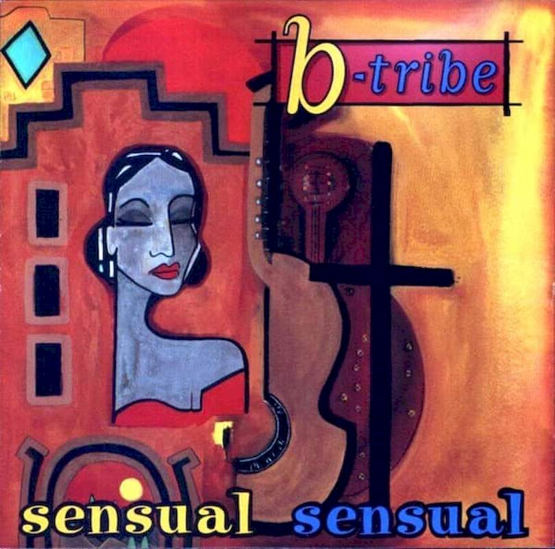 B-Tribe - Sensual Sensual - CD