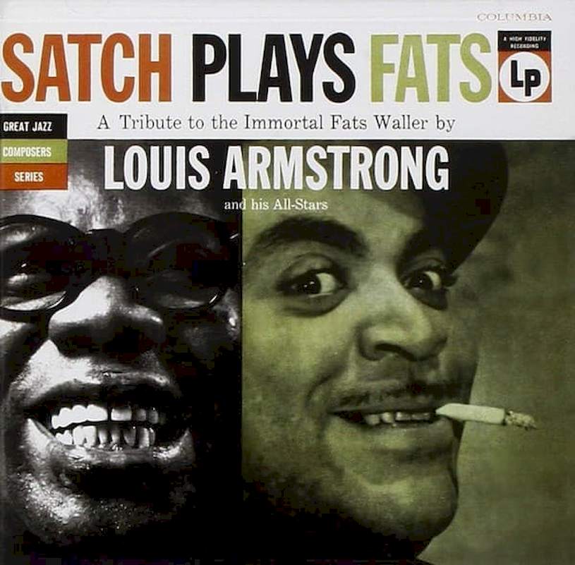 Louis Armstrong And His All-Stars - Satch Plays Fats: A Tribute To The Immortal Fats Waller By Louis Armstrong And His All-Stars - CD