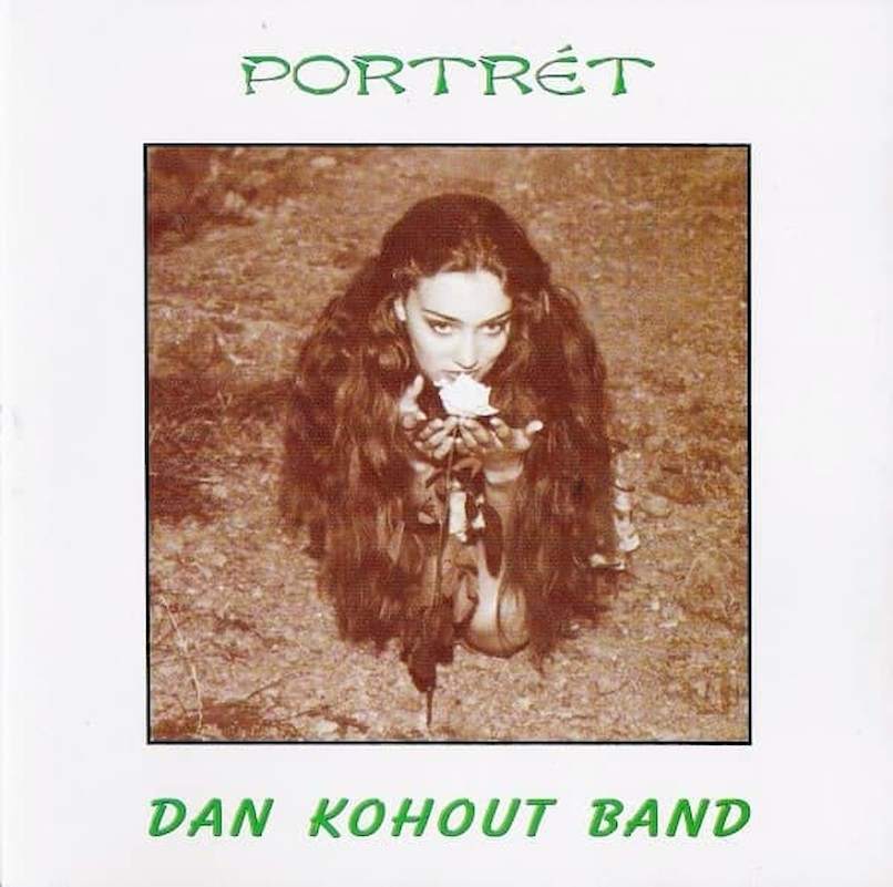 Dan Kohout Band - Portrét - CD