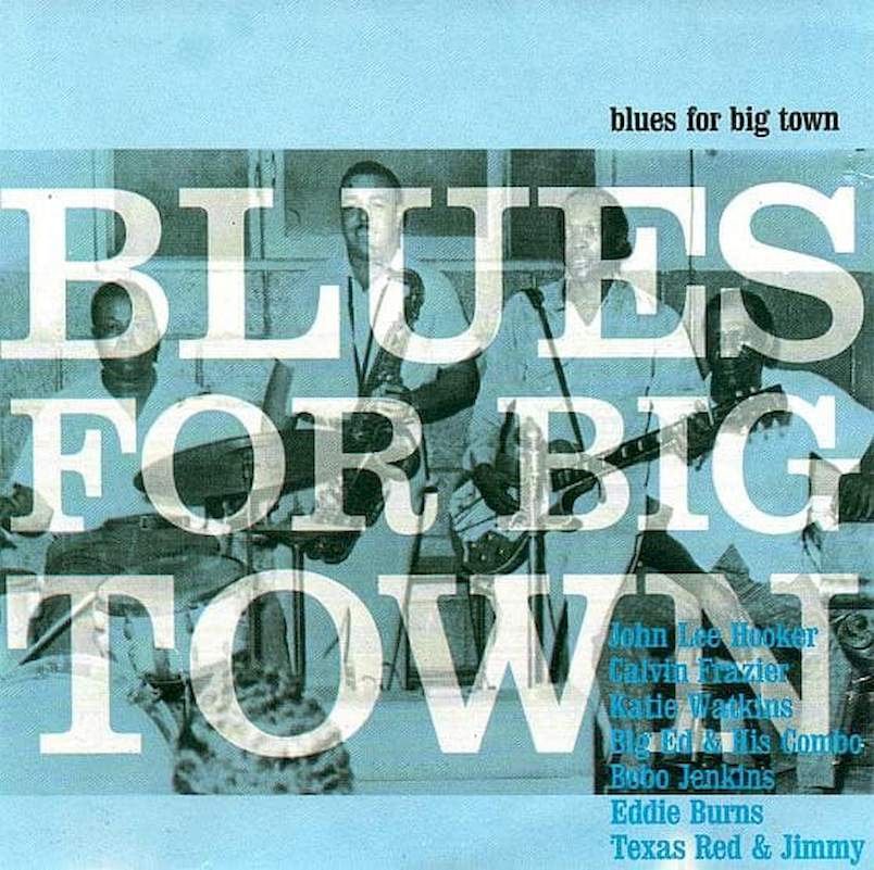 Various - Blues For Big Town - CD