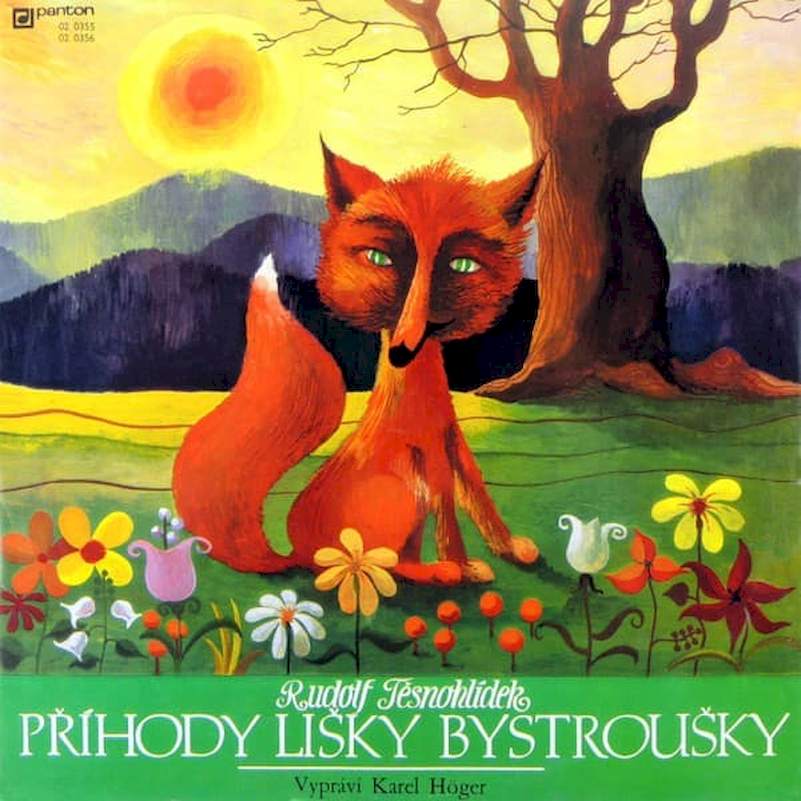 Rudolf Těsnohlídek , Vypráví Karel Höger - Příhody Lišky Bystroušky - EP