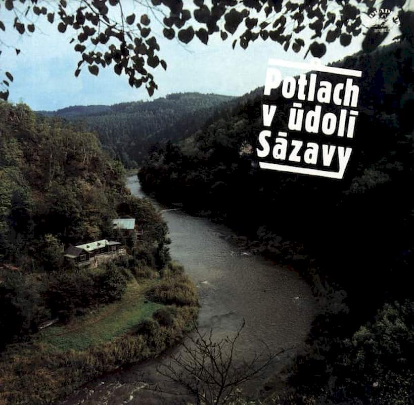 Various - Potlach V Údolí Sázavy - LP