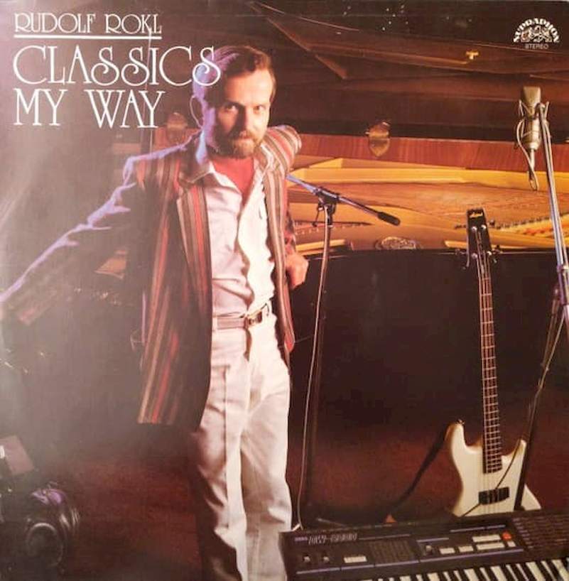 Rudolf Rokl - Classics My Way - LP / vinyl