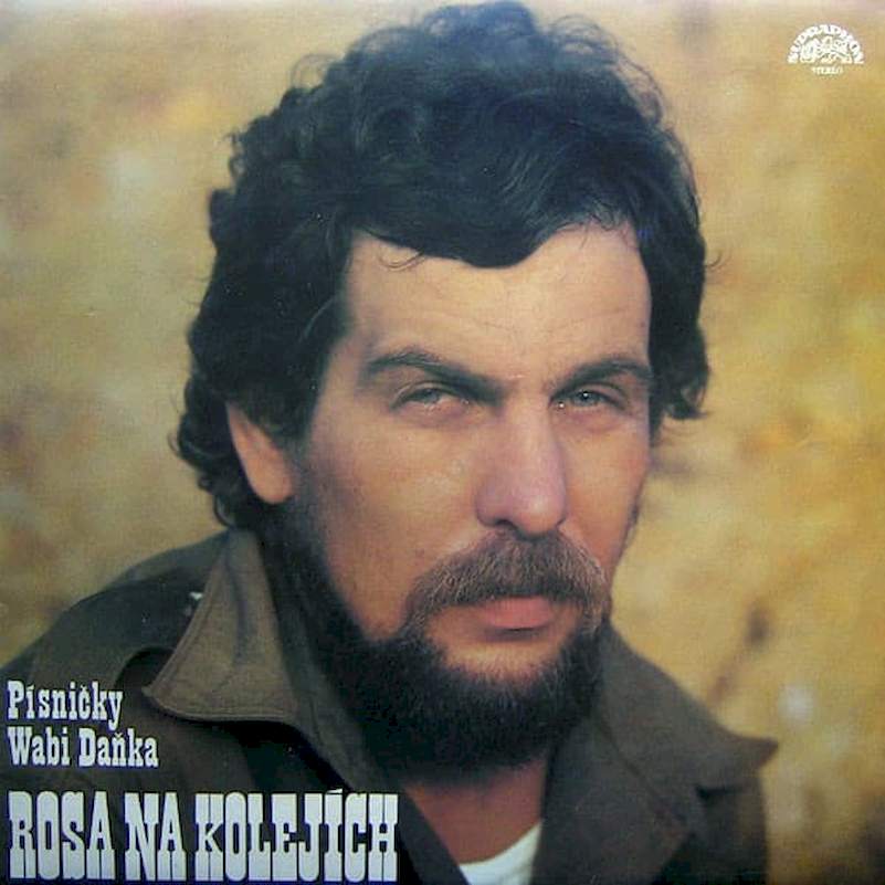 Wabi Daněk - Rosa Na Kolejích (Písničky Wabi Daňka) - LP / vinyl - First Press