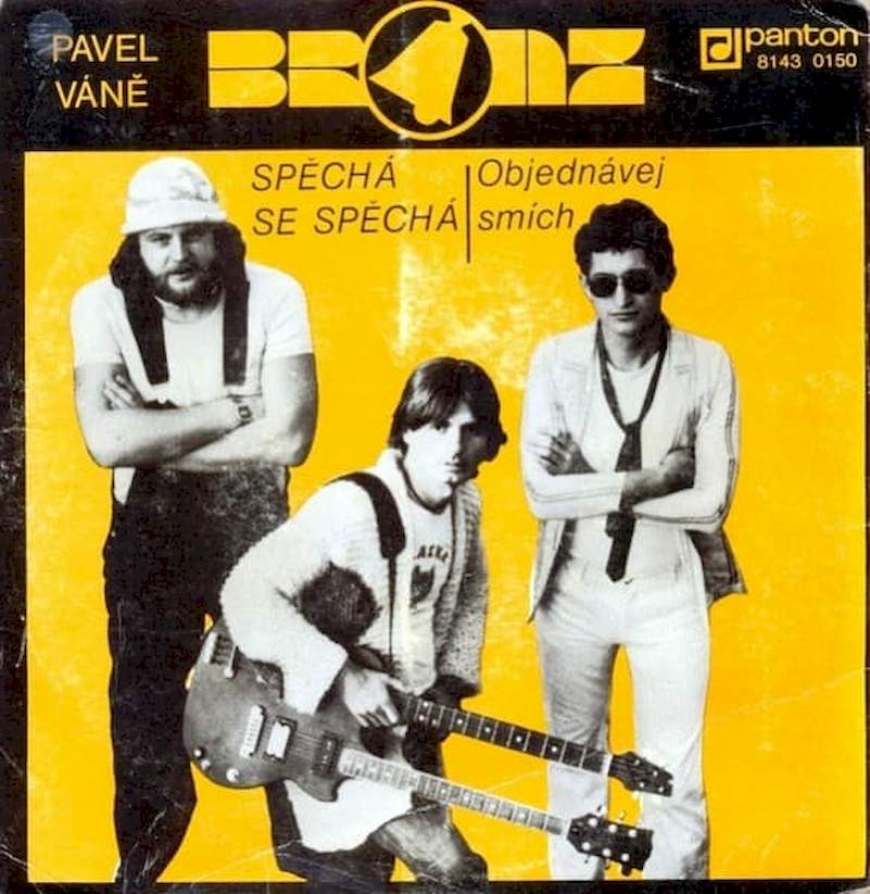 Pavel Váně, Bronz - SP / Vinylěchá Se, Spěchá / Objednávej Smích - SP / Vinyl