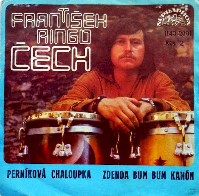František Ringo Čech - Perníková Chaloupka / Zdenda Bum Bum Kanón - SP / Vinyl