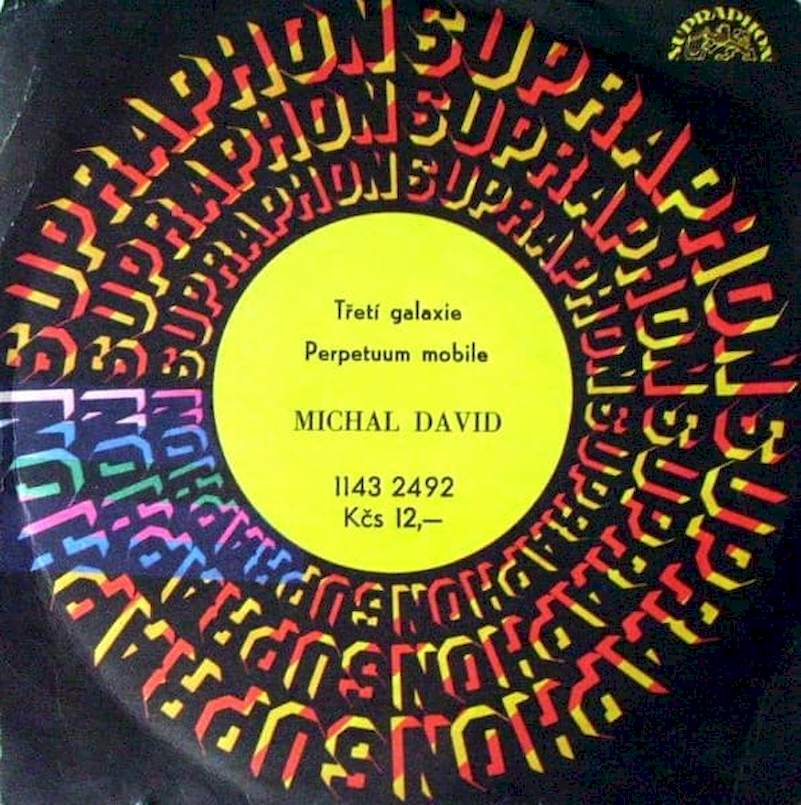 Michal David - Třetí Galaxie / Perpetuum Mobile - SP / Vinyl