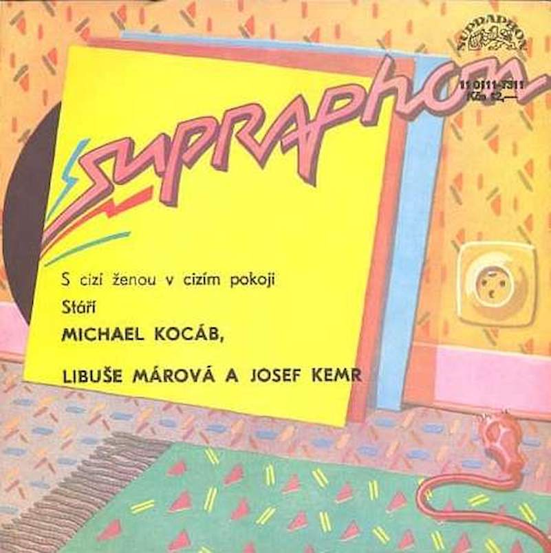 Michael Kocáb, Libuše Márová A Josef Kemr - S Cizí Ženou V Cizím Pokoji / Stáří - SP / Vinyl