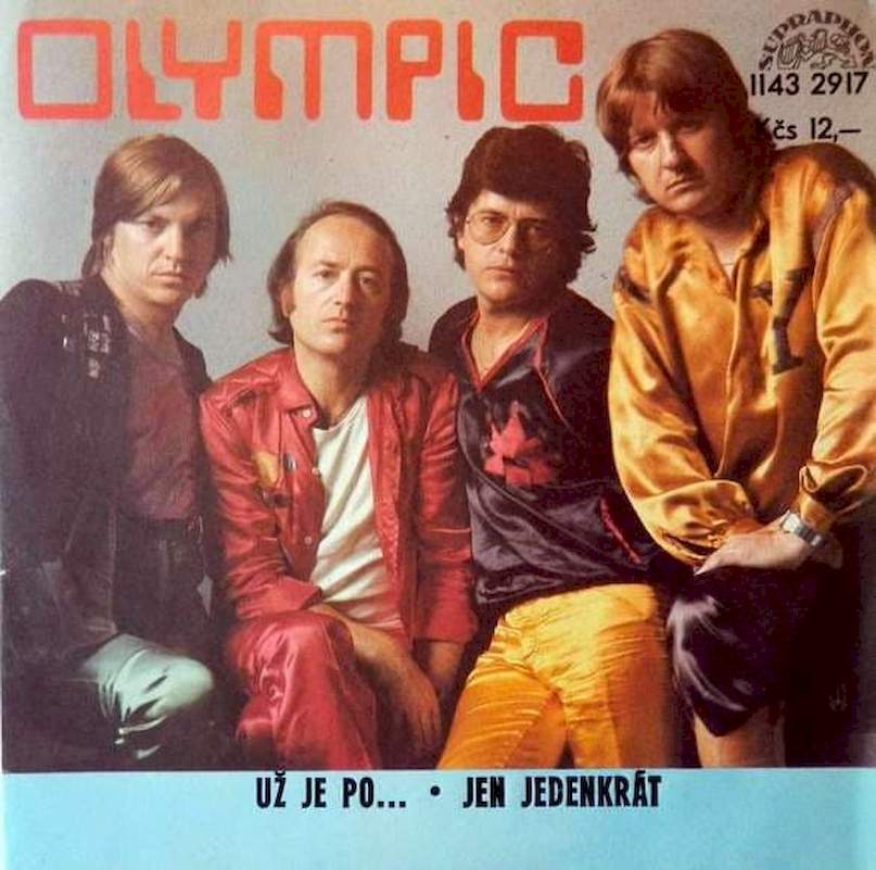 Olympic - Už Je Po... - Jen Jedenkrát - SP / Vinyl