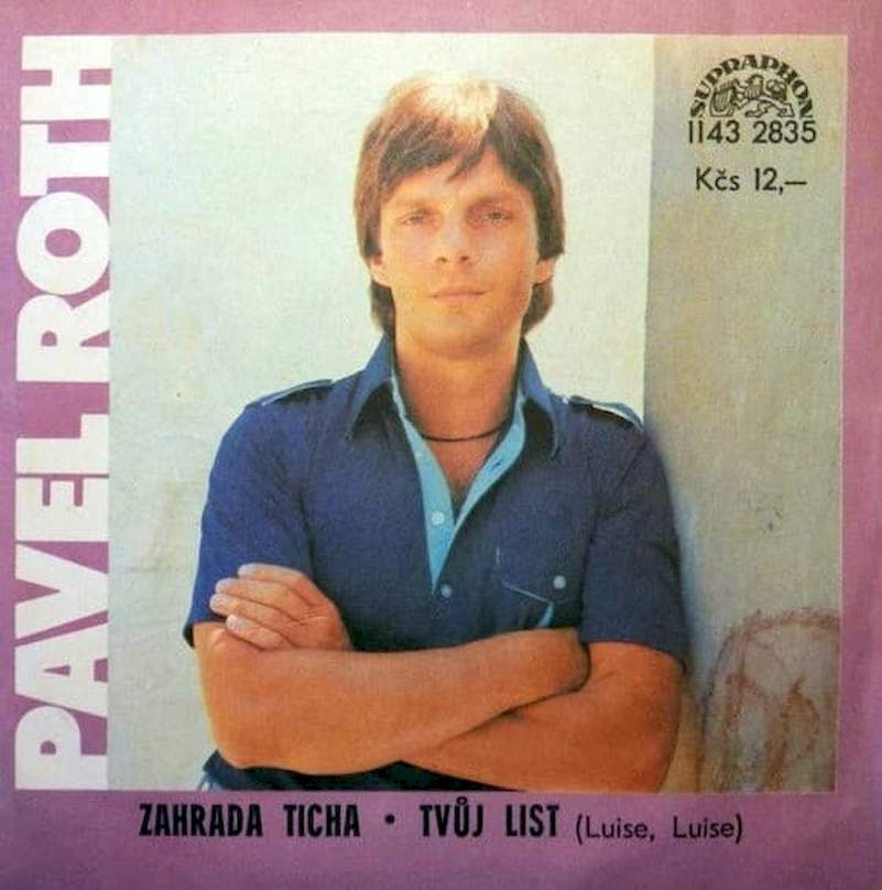 Pavel Roth - Zahrada Ticha - Tvůj List (Luise, Luise) - SP / Vinyl