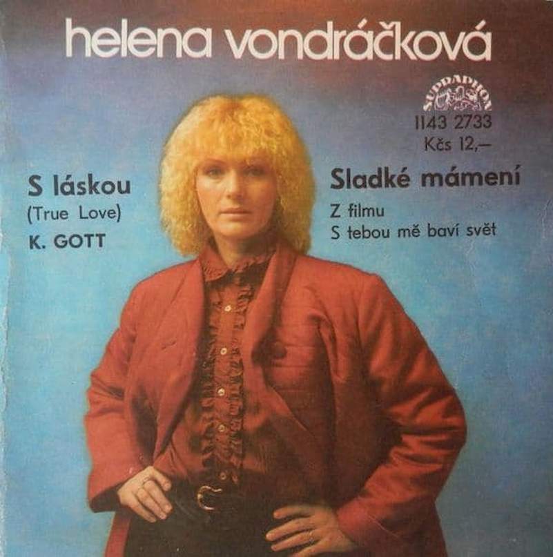 Helena Vondráčková / Karel Gott - S Láskou (True Love) / Sladké Mámení - SP / Vinyl