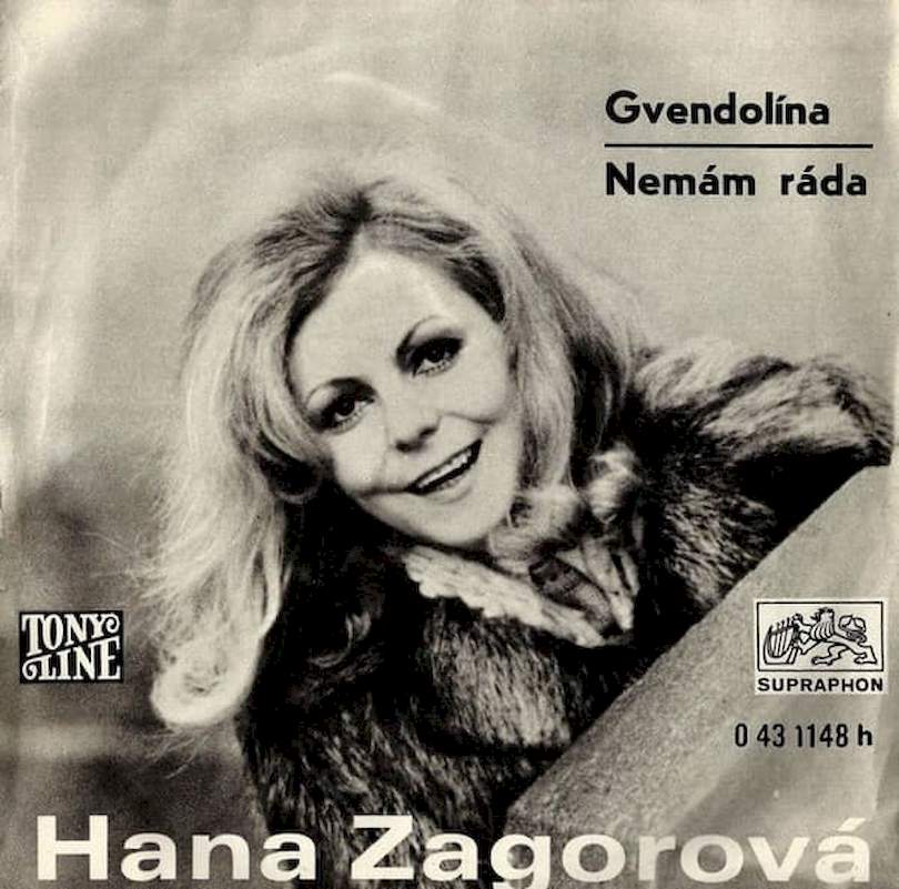 Hana Zagorová - Gvendolína / Nemám Ráda - SP / Vinyl