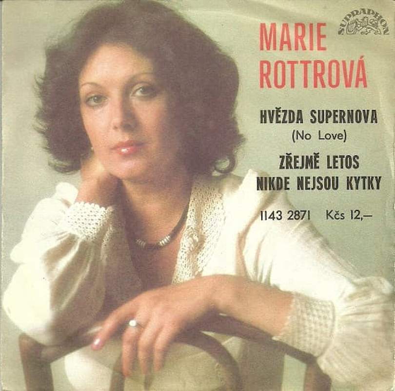 Marie Rottrová - Hvězda Supernova (No Love) / Zřejmě Letos Nikde Nejsou Kytky - SP / Vinyl