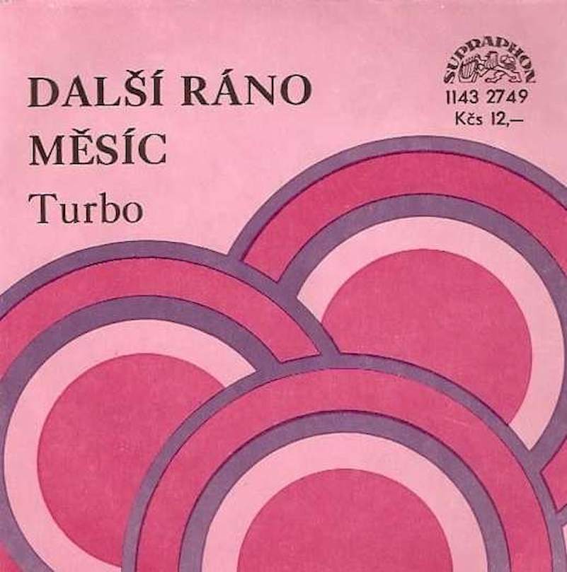 Turbo - Další Ráno / Měsíc - SP / Vinyl