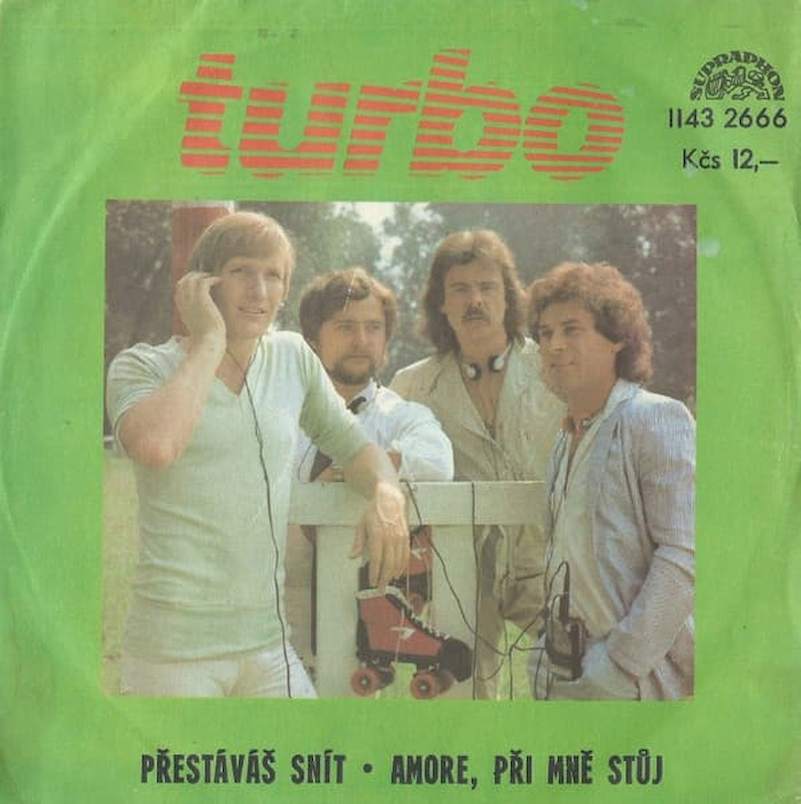 Turbo - Přestáváš Snít - Amore, Při Mně Stůj - SP / Vinyl