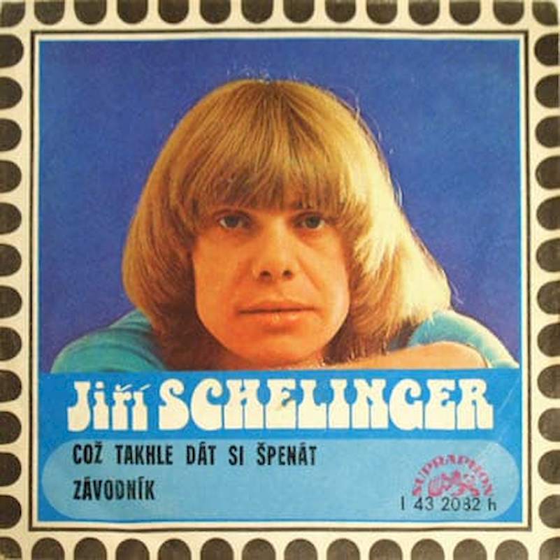 Jiří Schelinger - Což Takhle Dát Si Špenát / Závodník - SP / Vinyl