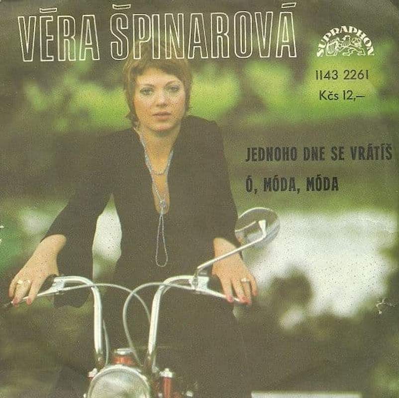 Věra Špinarová - Jednoho Dne Se Vrátíš / Ó, Móda, Móda - SP / Vinyl