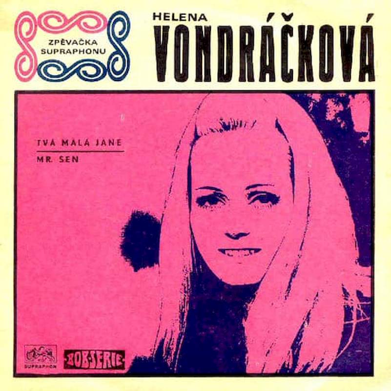 Helena Vondráčková - Tvá Malá Jane / Mr. Sen - SP / Vinyl