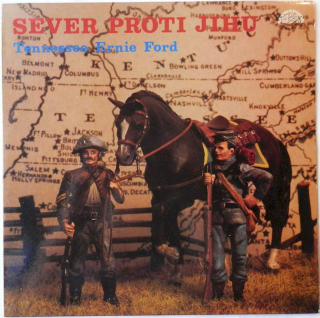 Tennessee Ernie Ford - Sever Proti Jihu - LP / Vinyl
