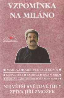 Jiří Zmožek - Vzpomínka Na Miláno - MC