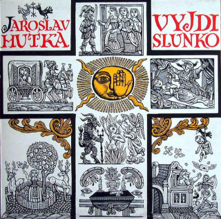 Jaroslav Hutka - Vyjdi Slunko - LP / Vinyl