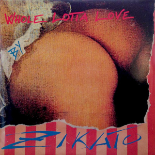 Zikato - Whole Lotta Love - LP / Vinyl