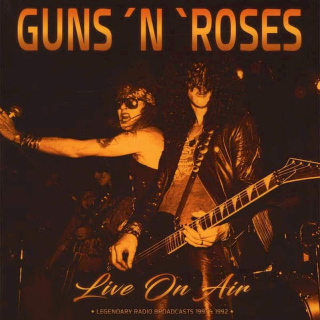 Guns N' Roses - Live On Air (Legendary Radio Broadcasts 1991 & 1992) - LP / Vinyl