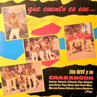 Elio Revé Y Su Charangon - Que Cuento Es Ese... - LP / Vinyl