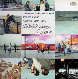 Jaroslav Lenk, Vlasta Redl, Slávek Janoušek - Zůstali Jsme Doma - LP / Vinyl