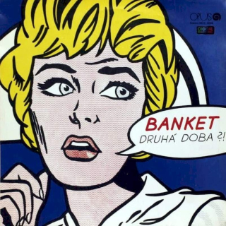 Banket - Druhá Doba?! - LP / Vinyl - First Press
