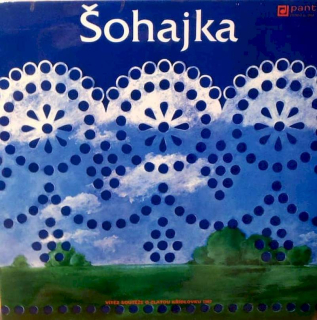 Šohajka - Šohajka - LP / Vinyl