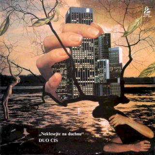 Duo Cis - Neklesejte Na Duchnu - LP / Vinyl
