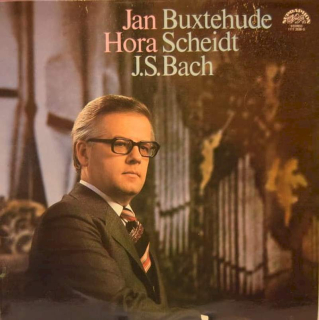 Jan Hora - Dieterich Buxtehude / Samuel Scheidt / Johann Sebastian Bach - Jan Hora Buxtehude Scheidt J.S.Bach - LP / Vinyl