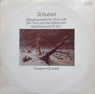 Franz Schubert, Taneyev Quartet - Streichquartett Nr. 14 D-moll (Der Tod Und Das Mädchen) / Streichtriosatz B-dur - LP / Vinyl
