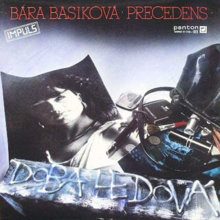 Bára Basiková · Precedens - Doba Ledová - LP / Vinyl - First Press