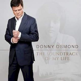 Donny Osmond - The Soundtrack Of My Life - CD