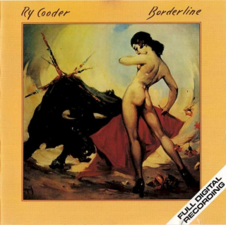 Ry Cooder - Borderline - CD